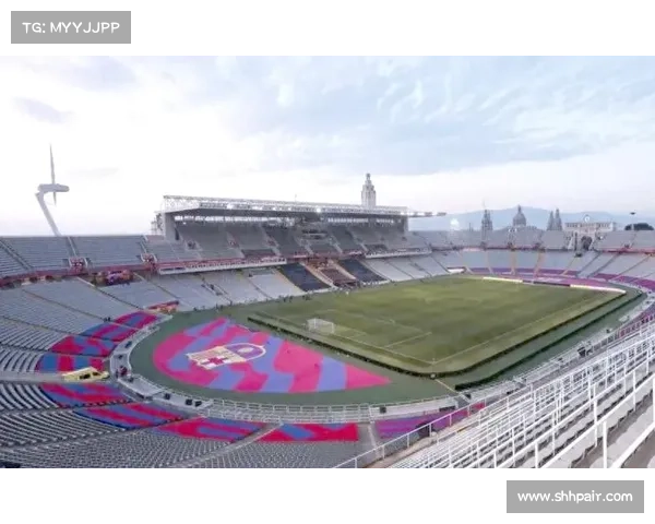 巴萨官方宣布诺坎普尚未完工 主场比赛暂时迁至蒙特惠奇举行